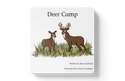 Explore the Outdoors Books - Deer Camp Children's Book