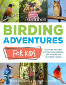 Microcosm Publishing & Distribution - Audubon Birding Adventures for Kids: Activities and Ideas-1