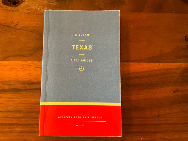 Wildsam Field Guide - Texas