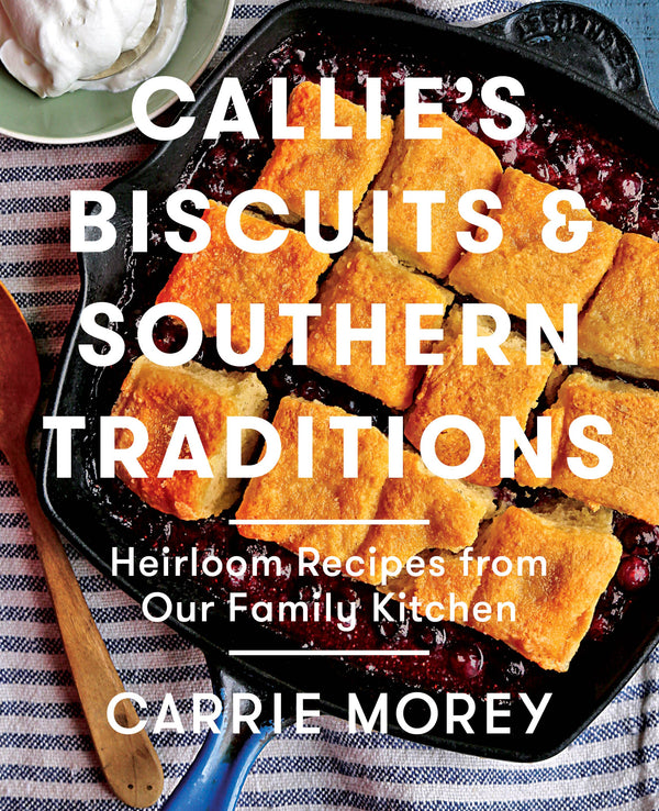 Callie's Charleston Biscuits LLC - Callie's Biscuits & Southern Traditions