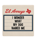 El Arroyo - Coaster Set - Raise The Woof-4