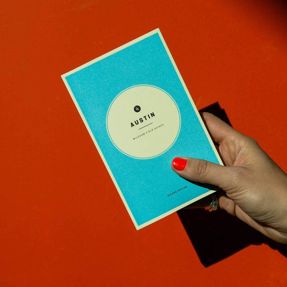 Wildsam Field Guides - Austin Field Guide