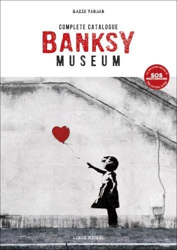 ACC Art Books Ltd - Banksy Museum: Complete Catalog