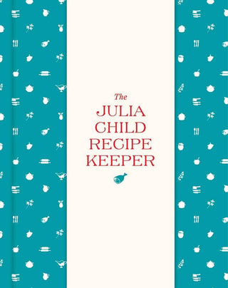 Chronicle Books - The Julia Child Recipe Keeper