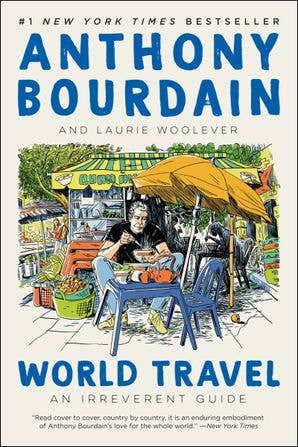 HarperCollins - World Travel: Anthony Bourdain