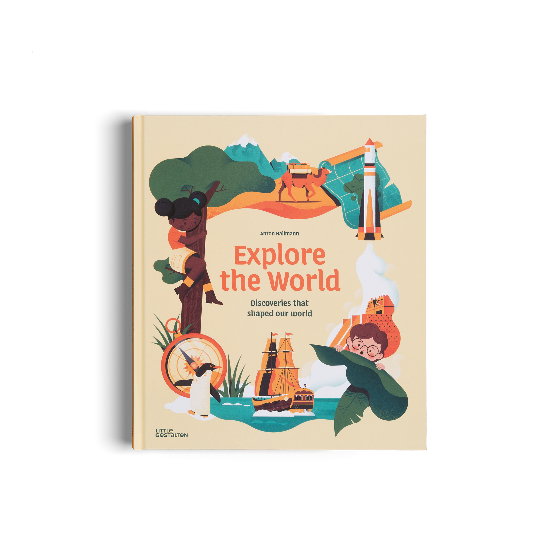 gestalten - Explore the World – Discoveries That Shaped Our World