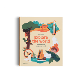 gestalten - Explore the World – Discoveries That Shaped Our World