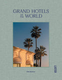 ACC Art Books Ltd - GRAND HOTELS OF THE WORLD