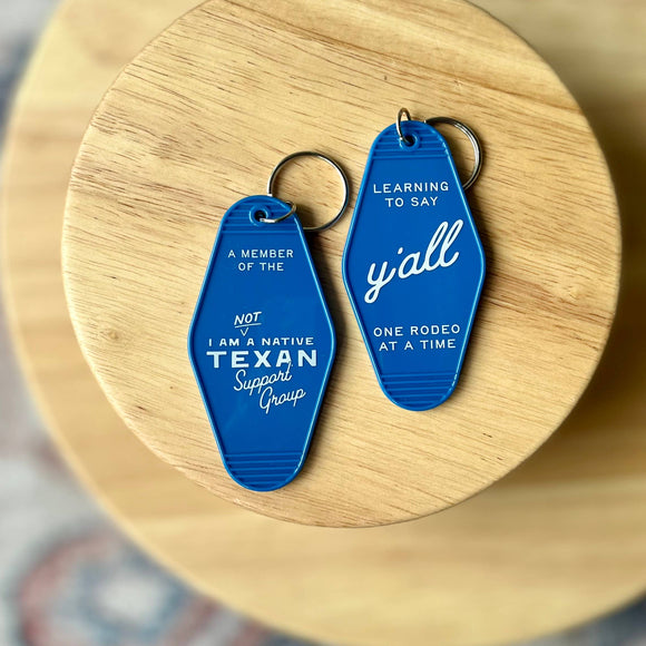 Morgan Lacey Hart - Not a Texas Native Keychain