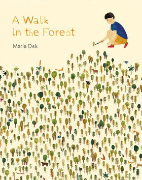 Chronicle Books - A Walk in the Forest