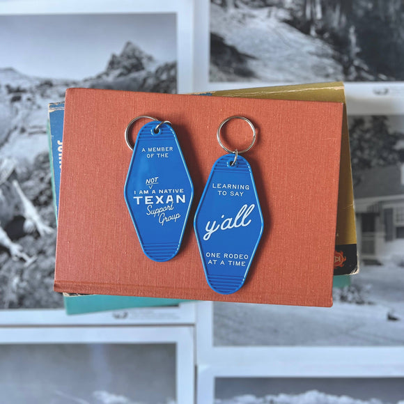 Morgan Lacey Hart - Not a Texas Native Keychain