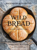 Gibbs Smith - Wild Bread: Sourdough Reinvented Cookbook-1
