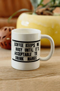 Coffee Mug 16oz - Keeps Me Busy