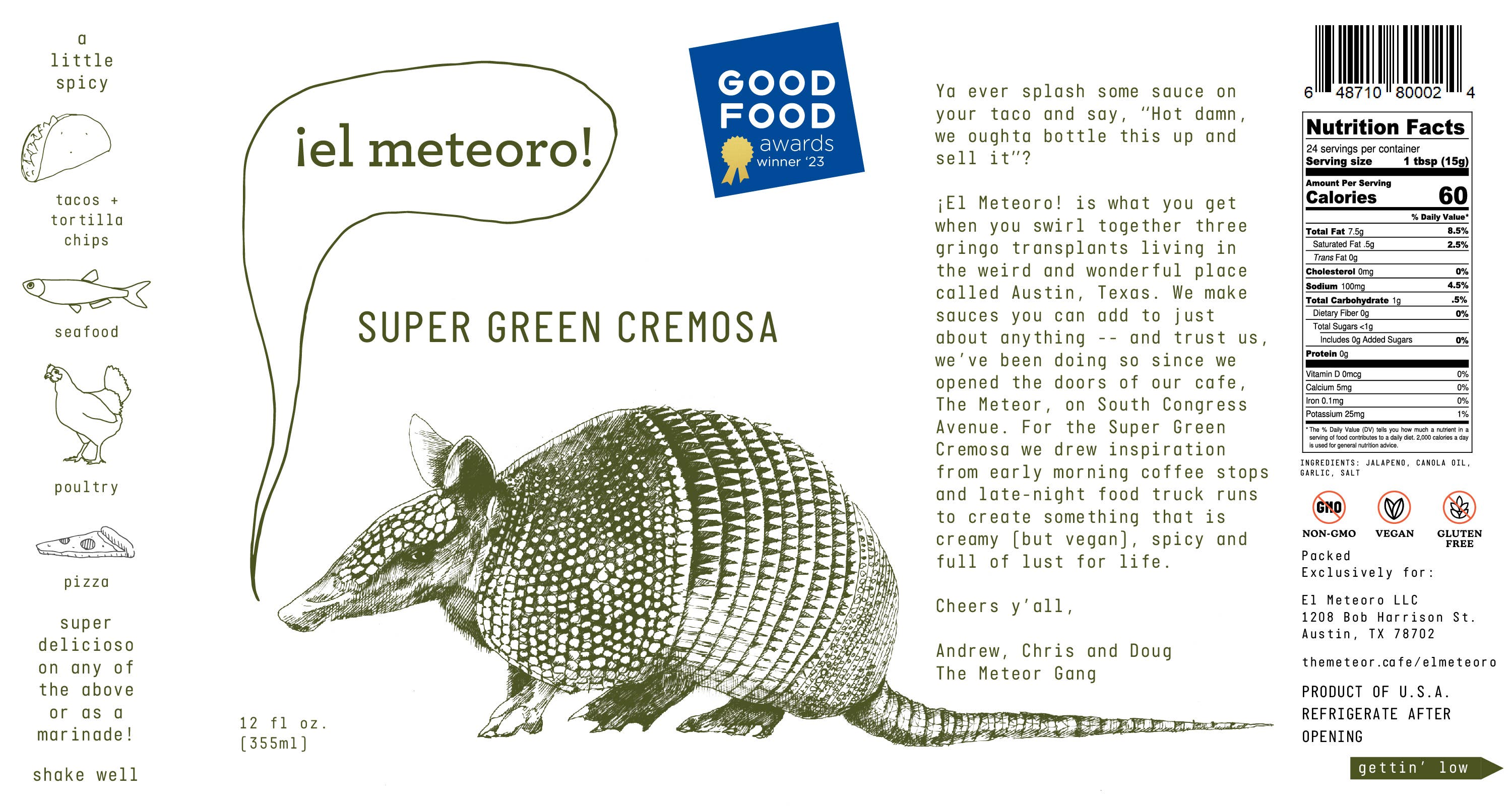 ¡El Meteoro! | award-winning sauces - Super Green Cremosa | Hot Sauce (12 oz) - 0