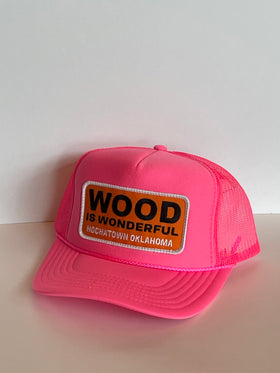 Wood Is Wonderful Hochatown OK Hot Pink Otto Trucker Hat - 0