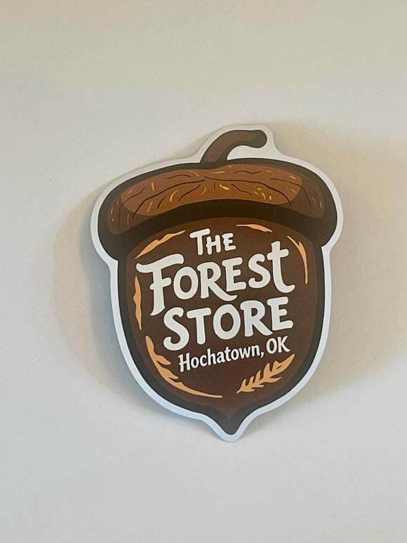 Acorn The Forest Store Hochatown,OK Magnet