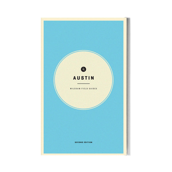 Wildsam Field Guides - Austin Field Guide
