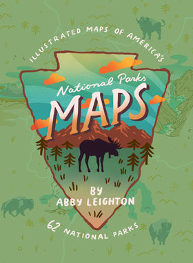 Gibbs Smith - National Parks Maps: Illustrated Maps of 62 National Parks