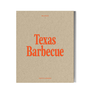 Wildsam Field Guides - Texas Barbecue Photo Almanac