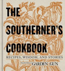 HarperCollins - Southerner's Cookbook, The: Editors of Garden and Gun-1