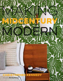 Gibbs Smith - Making Midcentury Modern-1