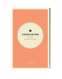 Wildsam Field Guides - Charleston Field Guide