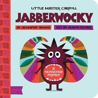 Gibbs Smith - Jabberwocky: A BabyLit Nonsense Primer