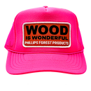 A neon pink trucker hat with a Wood is Wonderful Phillips Forest Products patch