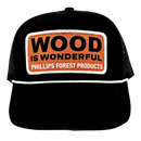 Black cap with an orange "Wood is Wonderful" Phillips Forest Products patch.