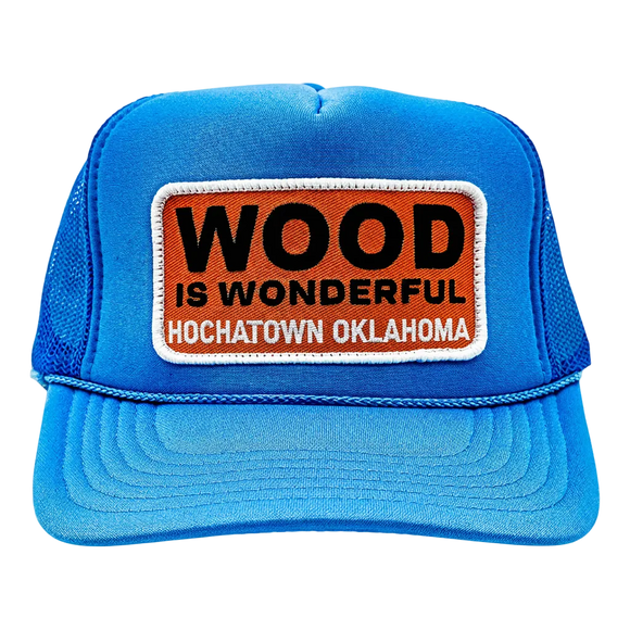 Wood Is Wonderful Hochatown Blue Otto Trucker Hat