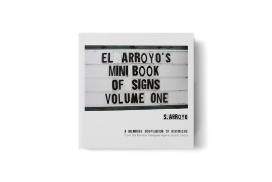 El Arroyo's Book of Signs