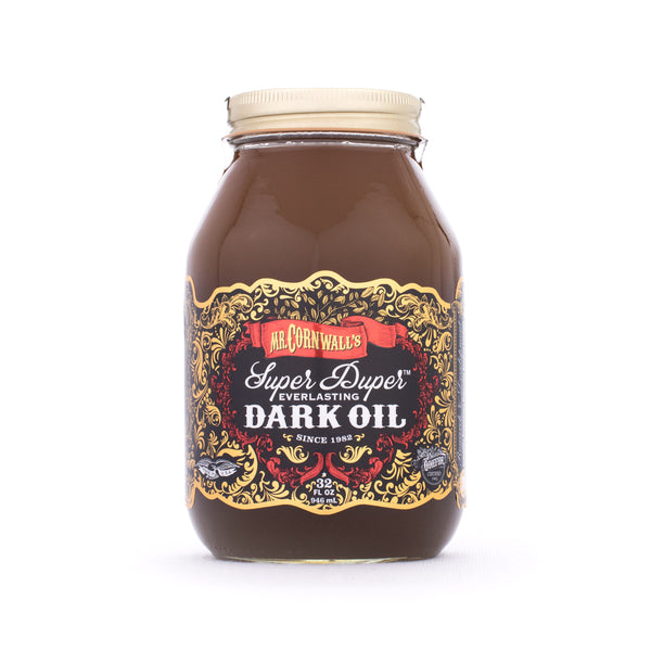 Mr. Cornwall’s Super Duper Everlasting Oil  DARK